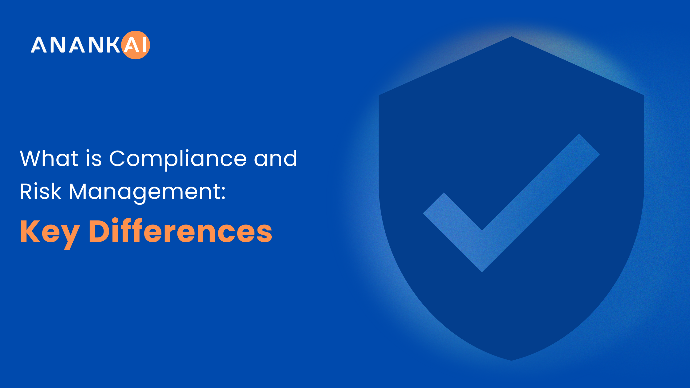 Compliance and risk management Compliance and risk management