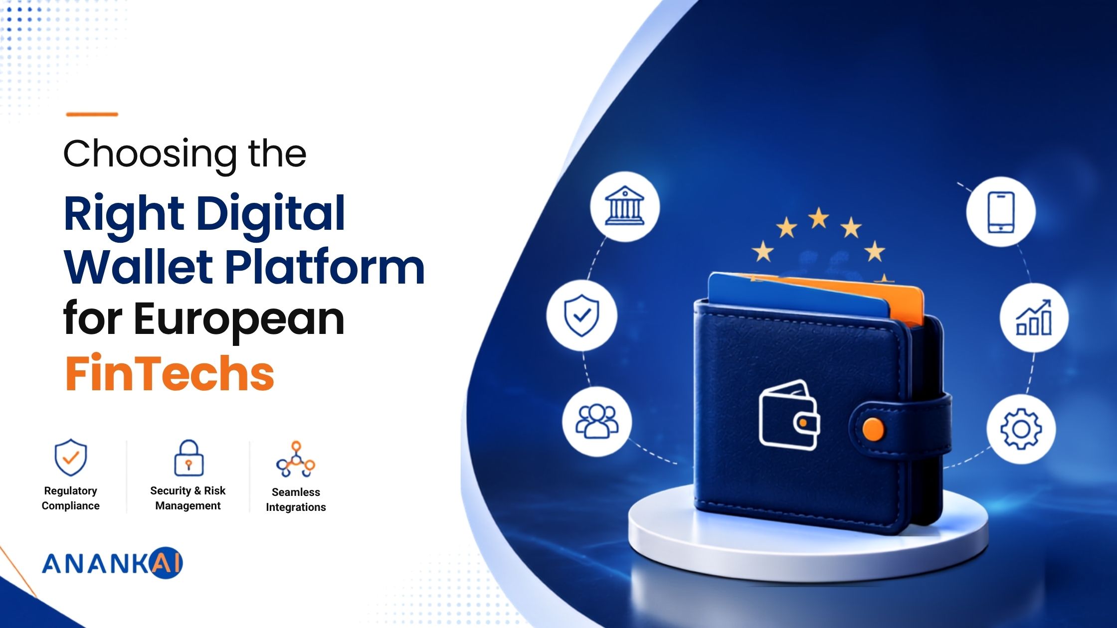 Digital wallet platform for European fintechs